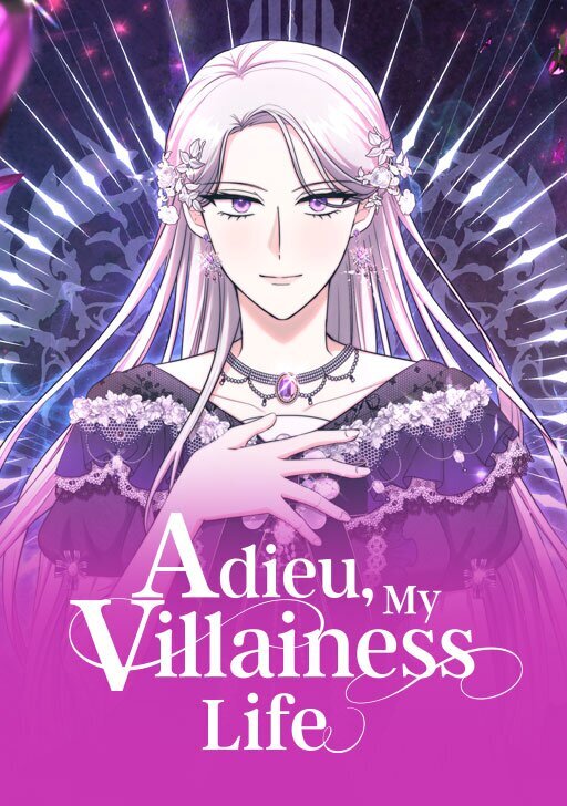 Adieu, My Villainess Life